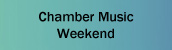 Chamber Music Week