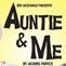 Auntie & Me