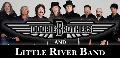 The Doobie Brothers and Little River Band