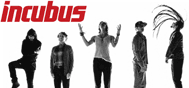 Incubus - If Not Now, When? Tour