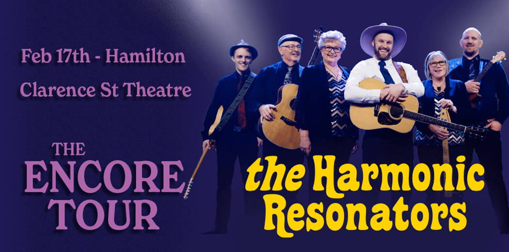 The Harmonic Resonators Encore Tour tickets Clarence St Theatre